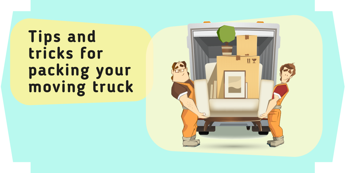 Tips And Tricks For Packing Your Moving Truck CBD Movers Adelaide